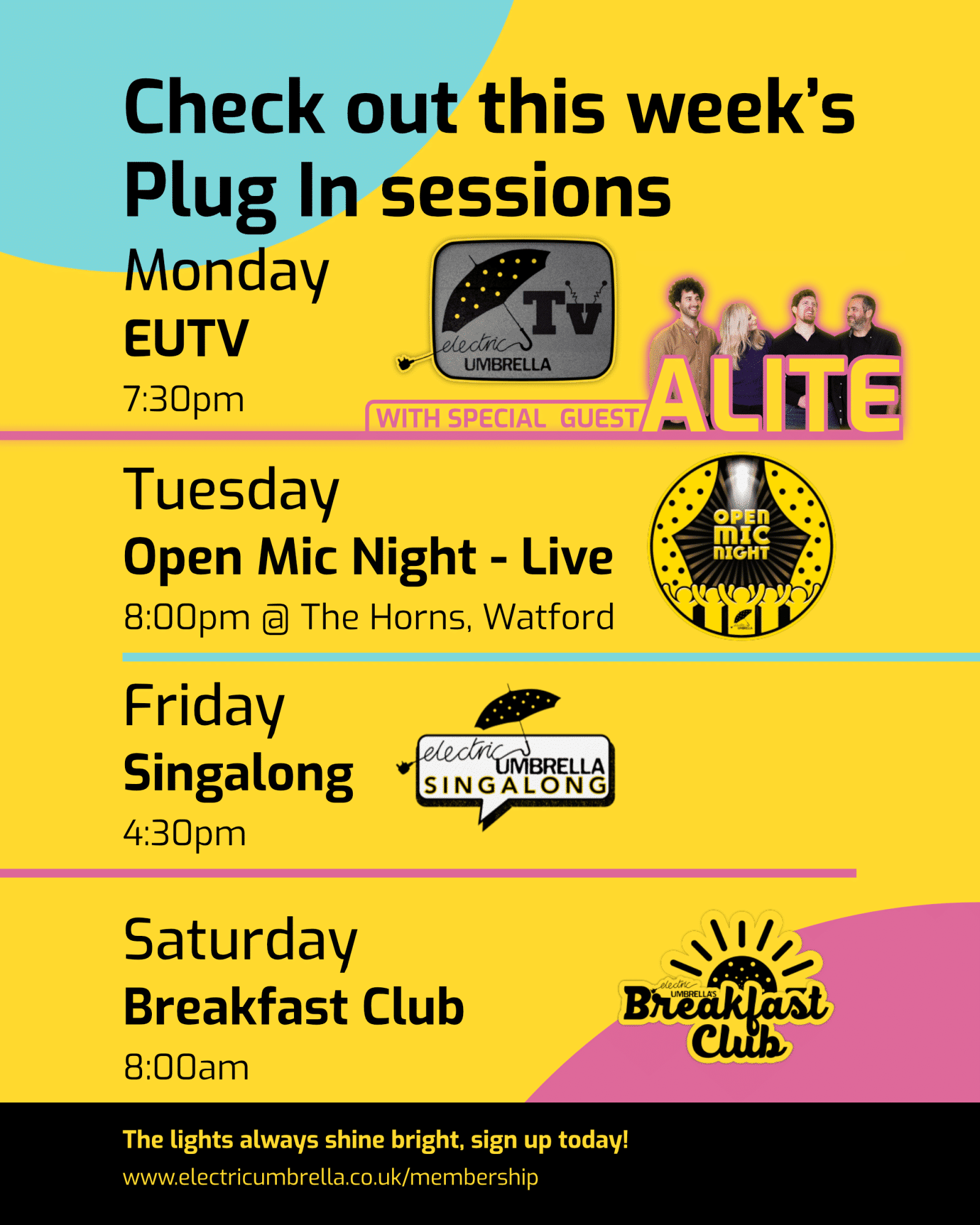 Weekly Plug In sessions schedule for Electric Umbrella.