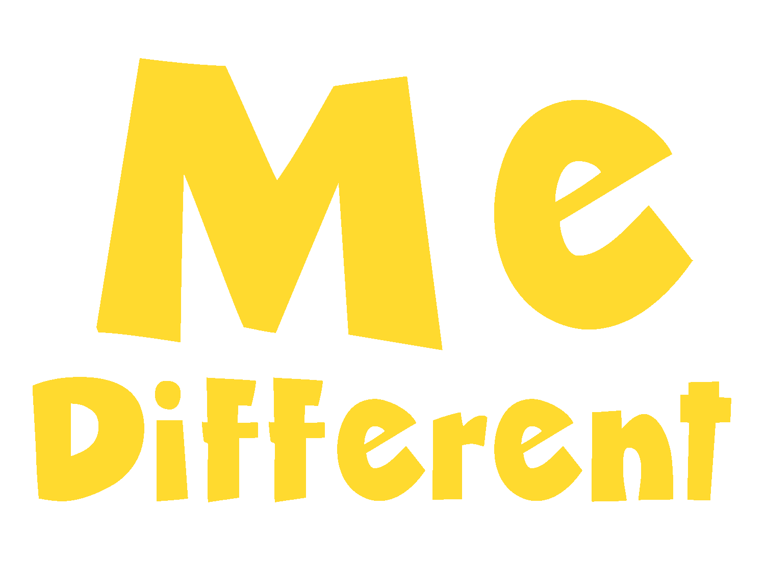 Bold yellow text: Me Different